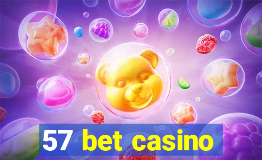 57 bet casino